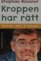 Kroppen har r&auml;tt