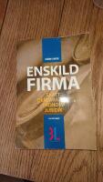Enskild firma : skatt, deklaration, ekonomi, juridik