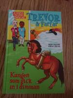 Trevor och farfar. Kungen som gick in i dimman
