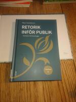 Retorik inf&ouml;r publik : konsten att &ouml;vertyga