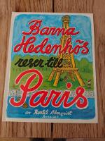 Barna Hedenh&ouml;s reser till Paris