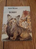 Bobby : en sann historia