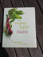 Fr&aring;n veganens skafferi : fler &auml;n 60 inspirerande och l&auml;ttlagade recept