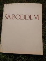 S&aring; bodde vi - arbetar bostaden som typ - och tidsf&ouml;reteelse