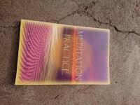 Meditation and its practise