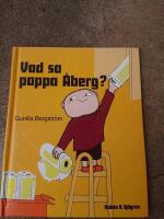 Vad sa pappa &Aring;berg?