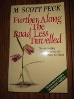 Further along the road less travelled