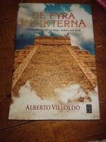 De fyra insikterna : jordbeskyddarnas kunskap, visdom och kraft
