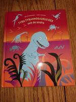 Tyra Tyrannosaurus Rex och de andra