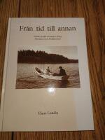 Fr&aring;n tid till annan : Alsviks s&ouml;dra utmarker kring Alsvassen och Brokholmen