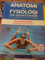 Anatomi och fysiologi f&ouml;r sjuksk&ouml;terskor