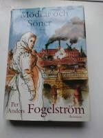 M&ouml;drar och s&ouml;ner : roman