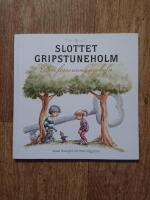 Slottet Gripstuneholm Den f&ouml;rsvunna nyckeln