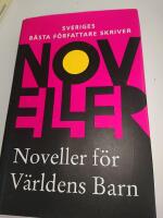 Noveller f&ouml;r v&auml;rldens barn 2008