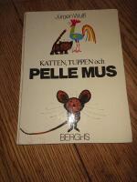 Katten, tuppen och Pelle Mus
