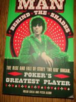 The man behind the shades : the rise and fall of Stuey 'The Kid' Ungar, pok