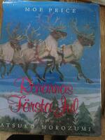 Renarna f&ouml;rsta jul