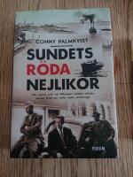 Sundets r&ouml;da nejlikor : hur svensk polis och Helsing&ouml;rs syklubb r&auml;ddade danska flyktingar under andra v&auml;rldskriget