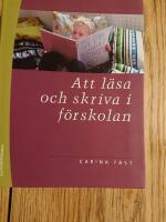 Att l&auml;sa och skriva i f&ouml;rskolan