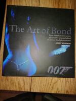 The art of Bond : from storyboard to screen: the creative process behind th