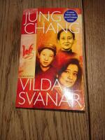 Vilda svanar - tre d&ouml;ttrar av Kina
