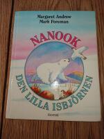 Nanok den lilla isbj&ouml;rnen