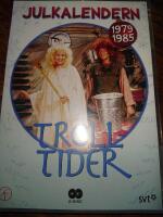 Trolltider julkalendern 1979 1985