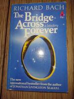 The bridge across forever