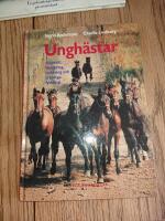 Ungh&auml;star - uppv&auml;xt, hantering, inridning och tr&auml;ningsfysiologi