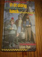 Vi &aring;t aldrig lunch