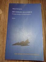 Den dolda alliansen : Sveriges hemliga NATO-f&ouml;rbindelser