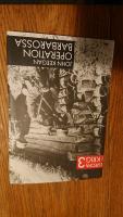 Operation Barbarossa : invasionen i Ryssland 1941
