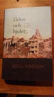 Elden och hjulet : En ess&auml; om indisk filosofi