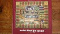 Kvilta livet p&aring; landet