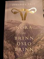 Nora eller Brinn Oslo brinn
