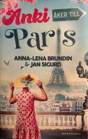 Anki &aring;ker till Paris