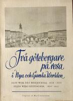 Tv&aring; g&ouml;teborgare p&aring; resa i nya och gamla werlden