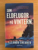 Som eldflugor p&aring; vintern