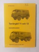 Terr&auml;ngbil 11 och 13 : instruktionsbok 