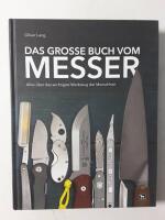 Das grosse buch vom messer : alles &uuml;ber das wichtigste werkzeug der menschheit