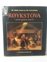 R&oslash;ykstova : bustad gjennom tusen &aring;r