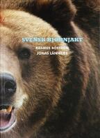 Svensk bj&ouml;rnjakt