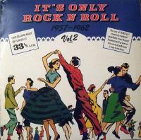 It's Only Rock'n' Roll 1957-1962 Vol 2