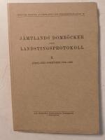 J&auml;mtlands domb&ouml;cker och landstingsprotokoll. II. J&auml;mtlands domb&ouml;cker 1634-1643
