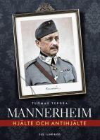 Mannerheim - hj&auml;lte och antihj&auml;lte