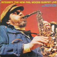 Integrity The New Phil Woods Quintet Live