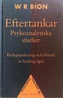 Eftertankar : psykoanalytiska studier