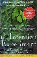 Thr Intention Experiment