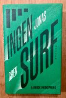 Ingen surf - handbok i nedkoppling