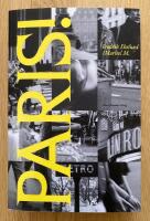 Paris! : En dagbok (1973&ndash;2023)